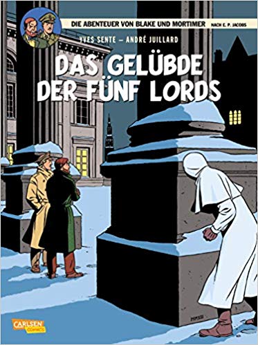 Die Abenteuer von Blake und Mortimer 18: Das Gelübde der fünf Lords