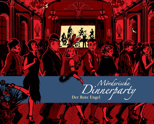 Mörderische Dinnerparty - Der rote Engel