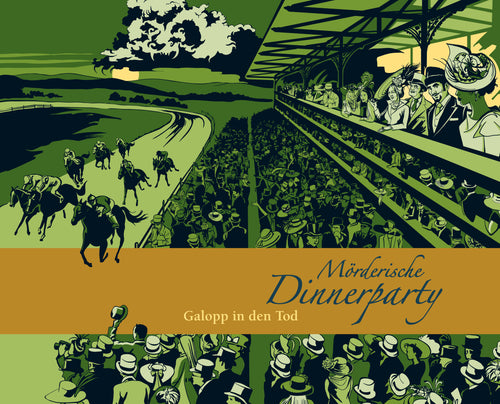 Mörderische Dinnerparty - Galopp in den Tod