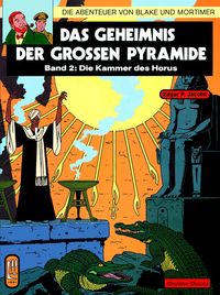 Die Abenteuer von Blake und Mortimer 02: Das Geheimnis der großen Pyramide Teil 2: Die Kammer des Horus
