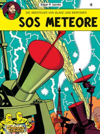 Die Abenteuer von Blake und Mortimer 04: SOS METEORE