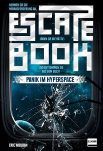Escape Book – Panik im Hyperspace
