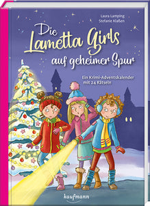 Die Lametta-Girls auf geheimer Spur - Kinder Adventskalender