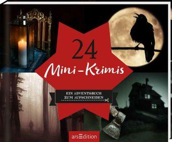 24 Mini-Krimis - Ein Adventsbuch zum Aufschneiden