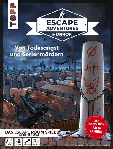 ESCAPE ADVENTURES HORROR – Von Todesangst und Serienmördern