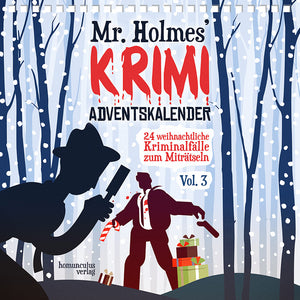 Mr. Holmes Krimi-Adventskalender Vol. 3