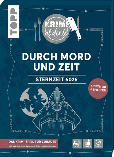 KRIMI AL DENTE – Sternzeit 6026 – Durch Mord und Zeit